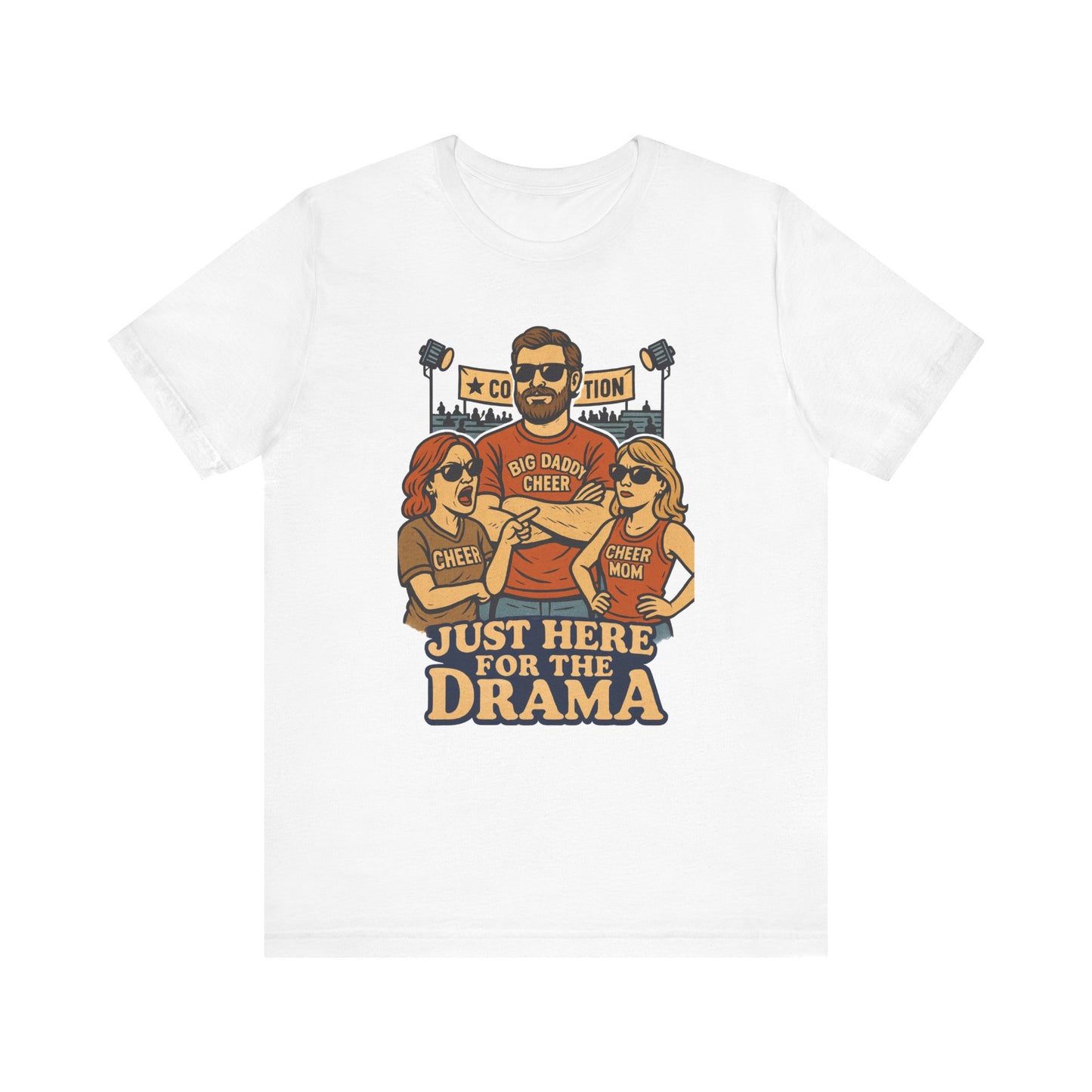 π Cheer Dad Shirt β Just Here for the Drama Tee