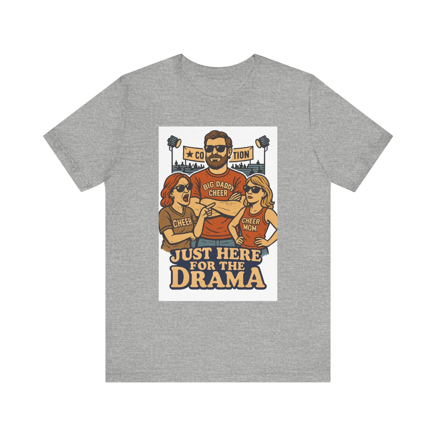 π Cheer Dad Shirt β Just Here for the Drama Tee